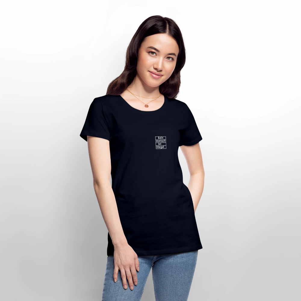 Kein Mensch ist illegal – Frauen Premium T-Shirt – Bild 2